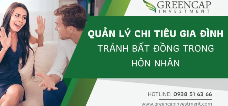 Quản lý chi tiêu gia đình tránh bất đồng trong hôn nhân
