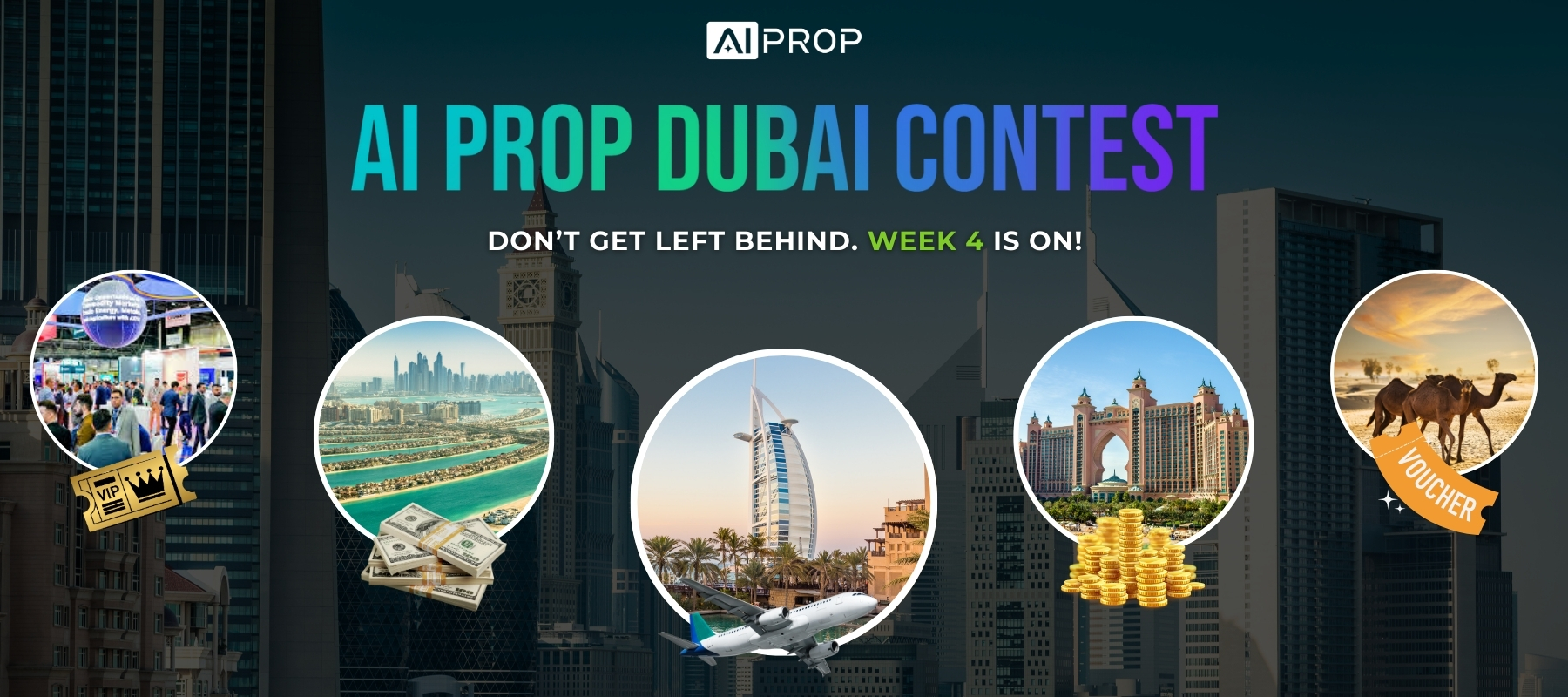 Tuần 4 AI Prop Dubai Contest 2025 đã bắt đầu