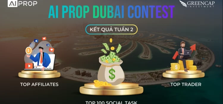 AI Prop Dubai Contest 2025: Công Bố Kết Quả Tuần 2 và Cập Nhật Nóng Từ AMA