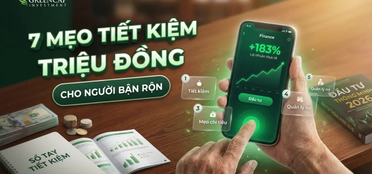 7 Chiến lược Chi tiêu Hợp lý cho Người Bận Rộn, Giúp Tiết Kiệm Hàng Triệu Đồng Mỗi Tháng