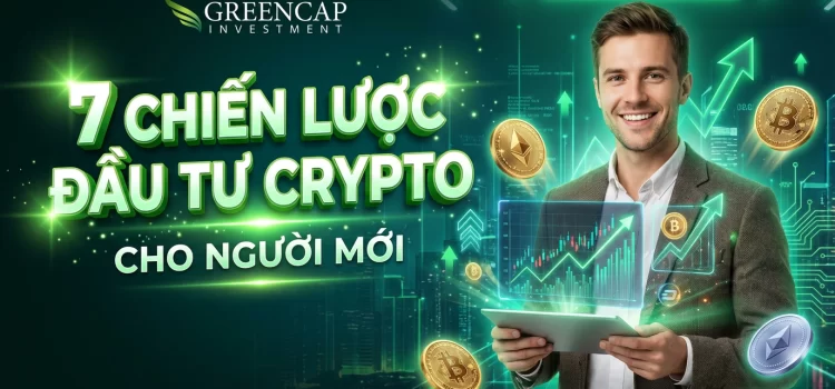 7 Chiến Lược Đầu Tư Tiền Điện Tử Hiệu Quả và Quản Lý Rủi Ro Cần Biết cho Người Mới Bắt Đầu